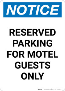 Notice: Reserved Parking for Motel Guests Only Portrait