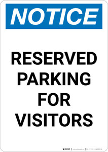 Notice: Reserved Parking for Visitors Portrait