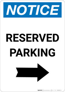 Notice: Reserved Parking with Right Arrow Portrait