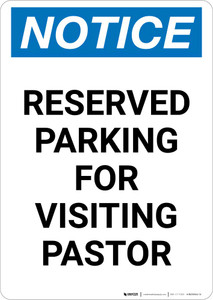 Notice: Reserved Parking for Visiting Pastor Portrait