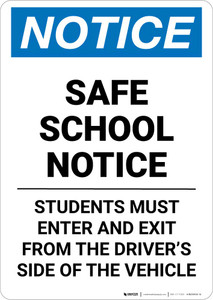 Notice: Safe School Notice - Students Must Enter and Exit from Driver Side of the Vehicle Portrait