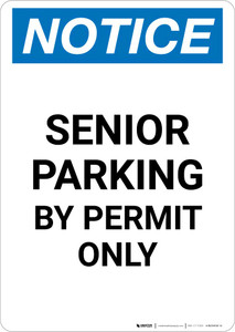 Notice: Senior Parking By Permit Only Portrait