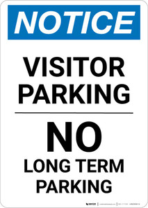 Notice: Visitor Parking - No Long Term Parking Portrait