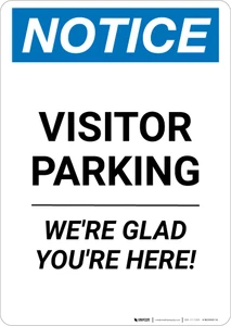 Notice: Visitor Parking - We're Glad You're Here! Portrait