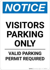 Notice: Visitors Parking Only - Valid Parking Permit Required Portrait