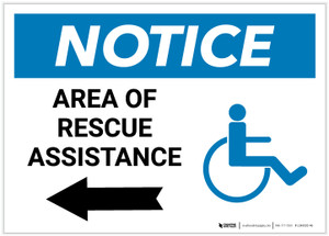 Notice: Area Of Rescue Assistance with ADA Icon and Left Arrow Landscape - Label