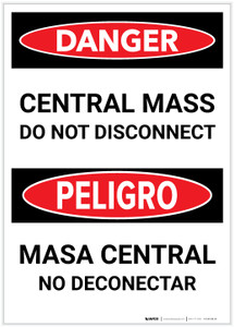 Danger: Bilingual Spanish Central Mass - Do Not Disconnect Portrait - Label
