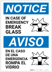 Notice: Bilingual Spanish In Case Of Emergency Break Glass with Icon Portrait - Label