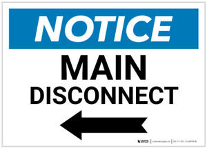 Notice: Main Disconnect Landscape with Left Arrow - Label