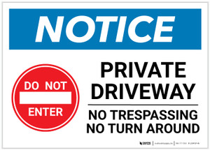 Notice: Private Driveway - No Trespassing/Turn Around Landscape - Label