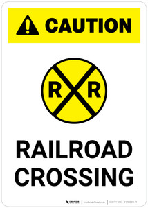 Caution: Railroad Crossing ANSI Portrait - Wall Sign