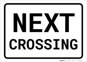 Do Not Pass Stopped Train Portrait - Wall Sign