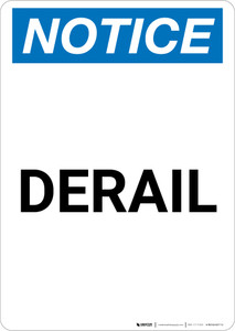 Notice: Derail Portrait - Wall Sign