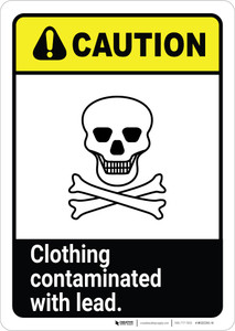 Caution: Clothing Contaminated With Lead ANSI Portrait