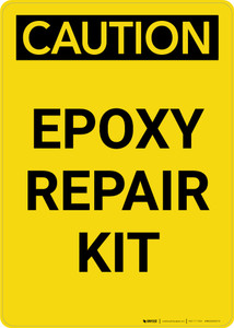 Caution: Epoxy Repair Kit Portrait
