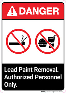 Danger: Lead Paint Removal - Authorized Personnel Only ANSI Portrait