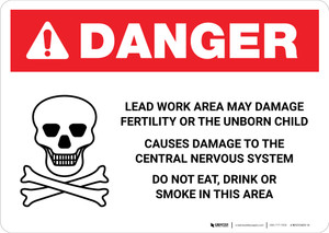 Danger: Lead Work Area May Damage Fertility or Cause Nerve Damage Landscape