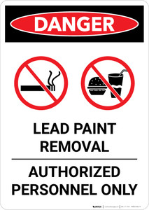 Danger: Lead Paint Removal - Authorized Personnel Only Portrait