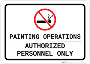 Painting Operations - Authorized Personnel Only - No Smoking Landscape