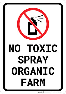No Toxic Spray - Organic Farm Portrait