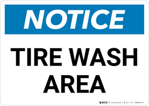 Notice: Tire Wash Area Landscape
