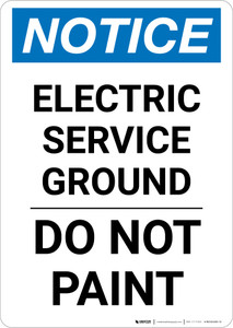 Notice: Electric Service Ground - Do Not Paint Portrait
