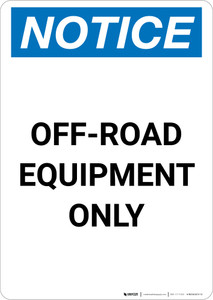 Notice: Off-Road Equipment Only Portrait