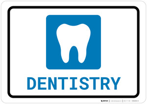 Dentistry with Icon Landscape - Wall Sign