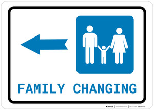Family Changing Left Arrow with Icon Landscape - Wall Sign