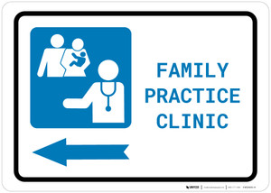 Family Practice Clinic Left Arrow with Icon Landscape - Wall Sign