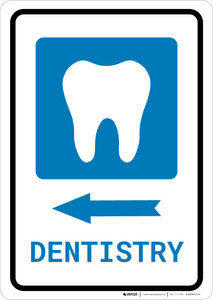 Dentistry Left Arrow with Icon Portrait - Wall Sign
