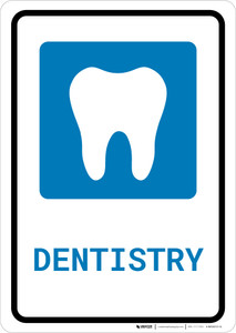 Dentistry with Icon Portrait - Wall Sign