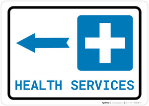 Health Services Left Arrow with Icon Landscape - Wall Sign
