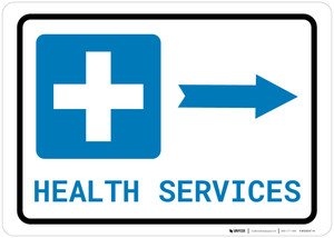 Health Services Right Arrow with Icon Landscape - Wall Sign