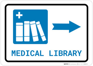 Medical Library Right Arrow with Icon Landscape - Wall Sign