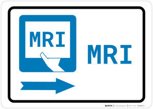 MRI Right Arrow with Icon Landscape - Wall Sign