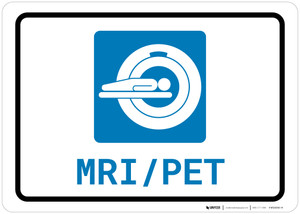 MRI/PET Scan with Icon Landscape - Wall Sign