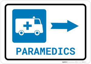 Paramedics Right Arrow with Icon Landscape - Wall Sign