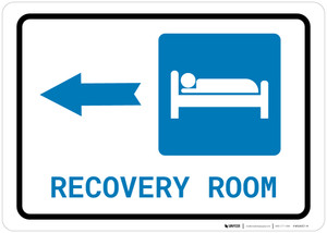 Recovery Room Left Arrow with Icon Landscape - Wall Sign