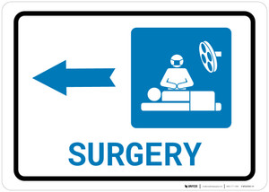 Surgery Left Arrow with Icon Landscape - Wall Sign