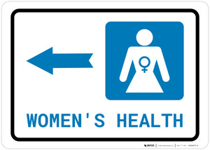 Women's Health Left Arrow with Icon Landscape - Wall Sign