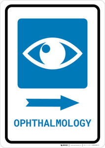 Ophthalmology Right Arrow with Icon Portrait - Wall Sign