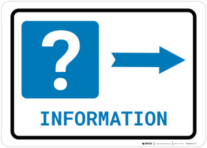 Information Right Arrow with Question Mark Landscape - Wall Sign