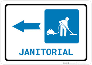 Janitorial Left Arrow with Icon Landscape - Wall Sign