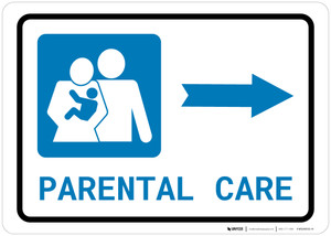 Parental Care Right Arrow with Icon Landscape - Wall Sign