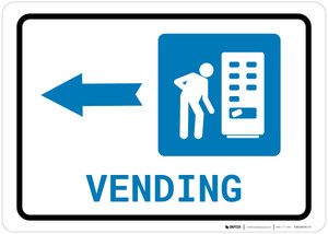 Vending Machine Left Arrow with Icon Landscape - Wall Sign
