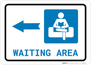 Waiting Area Left Arrow with Icon Landscape - Wall Sign