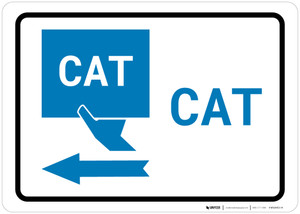 CAT Left Arrow with Icon Landscape v2 - Wall Sign