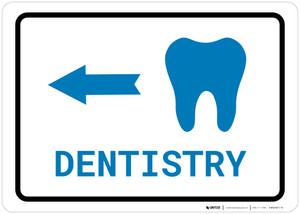 Dentistry Left Arrow with Icon Landscape v2 - Wall Sign