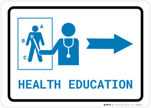 Health Education Right Arrow with Icon Landscape v2 - Wall Sign